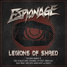 Espionage : Legions of Shred